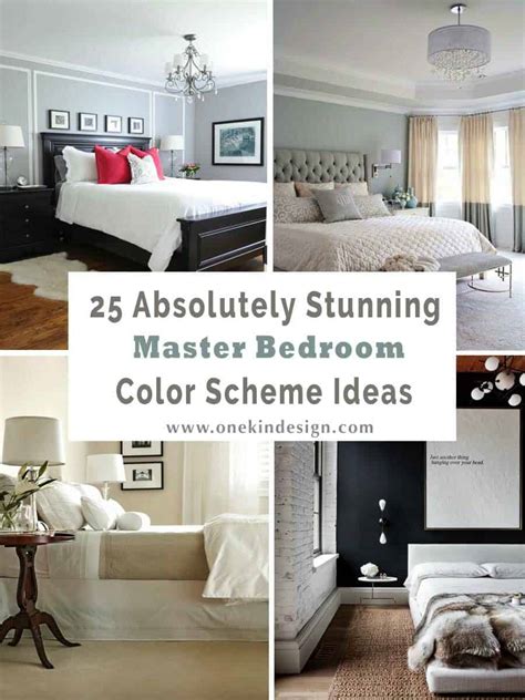 25 Absolutely stunning master bedroom color scheme ideas