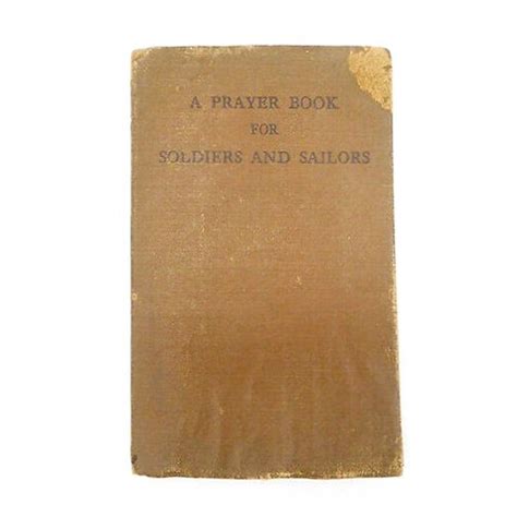 "A Prayer Book For Soldiers and Sailors", Named, 1942 | Foxhole Militaria