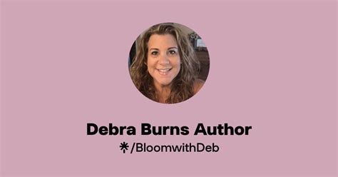 Debra Burns Author Instagram Facebook Linktree