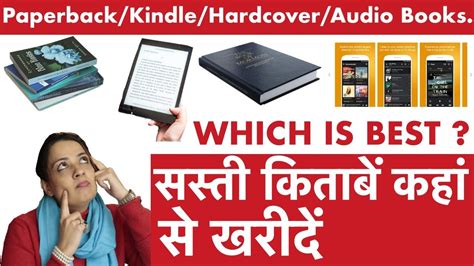 Kindle Vs Paperback Vs Hardcover Vs Audiobook Which Is Better Where