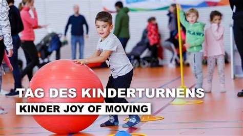 Kinder Joy Of Moving Tag Des Kinderturnens Youtube