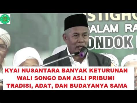 Kh Marzuqi Mustamar Ngajilah Kepada Kyai Nusantara Youtube