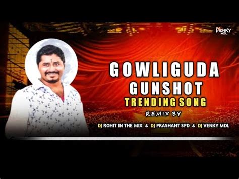 Gowliguda Gunshot Dj Song Private Mix Spd Remix Dj Rohit In The