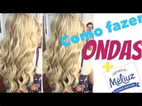 Como Fazer Ondas No Cabelo Cachos Efeito Ondulado Youtube