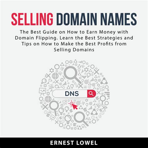 Selling Domain Names The Best Guide On How To Earn Money With Domain