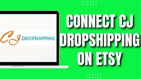 How To Connect CJ Dropshipping With Etsy 2023 YouTube