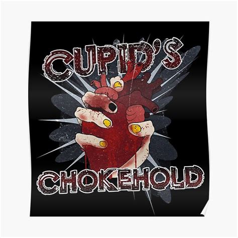 "CUPID'S CHOKEHOLD" Poster by ARTCLX | Redbubble