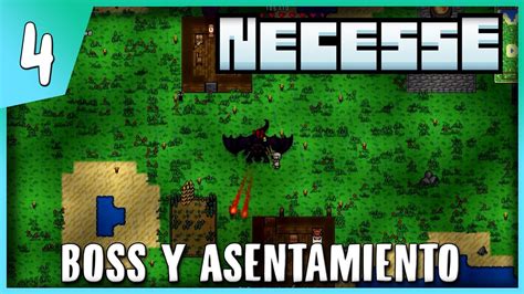 4 Primer Boss y El Asentamiento Necesse Gameplay Español necesse