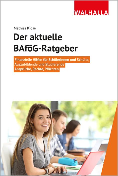 Der Aktuelle Bafög Ratgeber Finanzielle Hilfen Für Schülerinnen Und