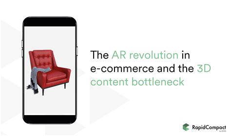 The 3D content bottleneck and the AR revolution in e-commerce