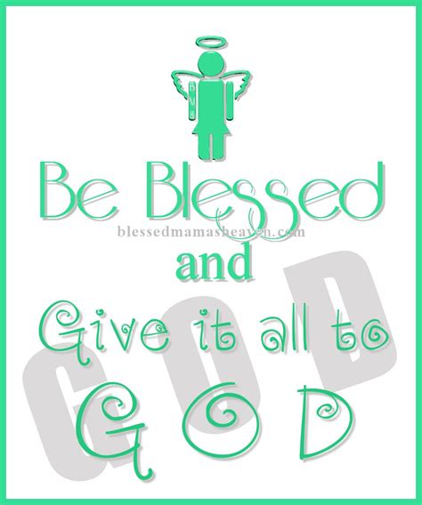 Be Blessed Series – Blessed Mama's Heaven