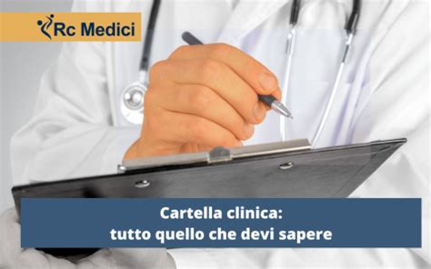 Cartella Clinica Tutto Quello Che Devi Sapere Rc Medici