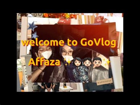 FIRST VLOG AFFAZA Edisi Lebaran Day 1 GoVlogAffaza YouTube