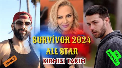 Survivor All Star K Rm Z Tak M Oyuncular Ya Lari Ve Do Um