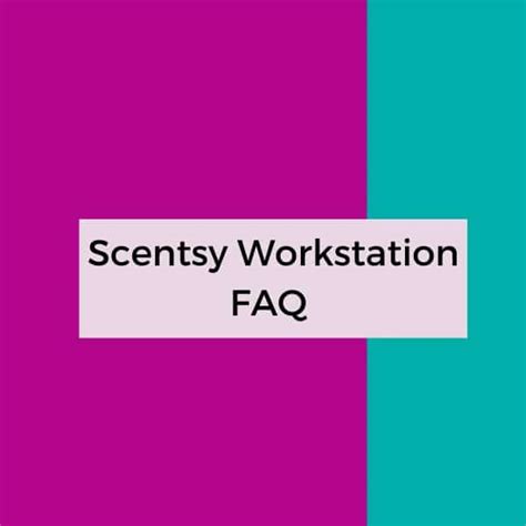 Scentsy Workstation | How To Use & FAQ