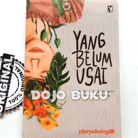 Jual Yang Belum Usai Kenapa Manusia Punya Luka Batin By Pijar