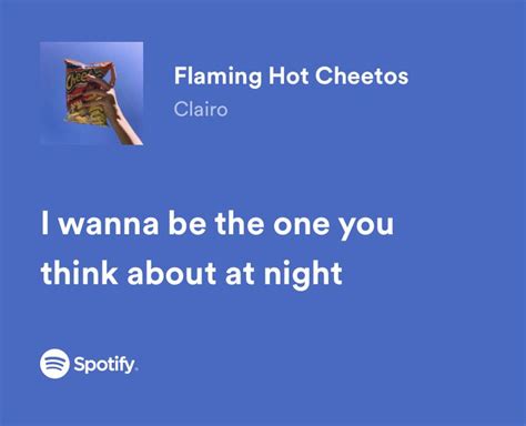 Flaming Hot Cheetos By Clairo Quotes