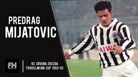 Predrag Mijatovic Skills Crvena Zvezda Partizan Yugoslavian Cup