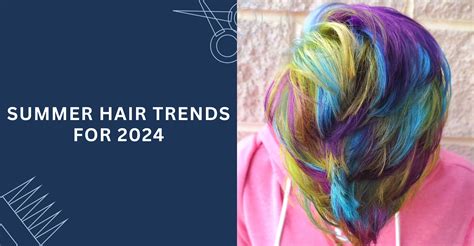 Summer Hair Trends 2024 Alline Salon Group