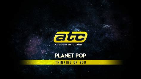 Atc Thinking Of You Youtube