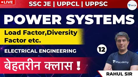 Load Factor Diversity Factor Etc Lec 12 Power Systems SSC JE