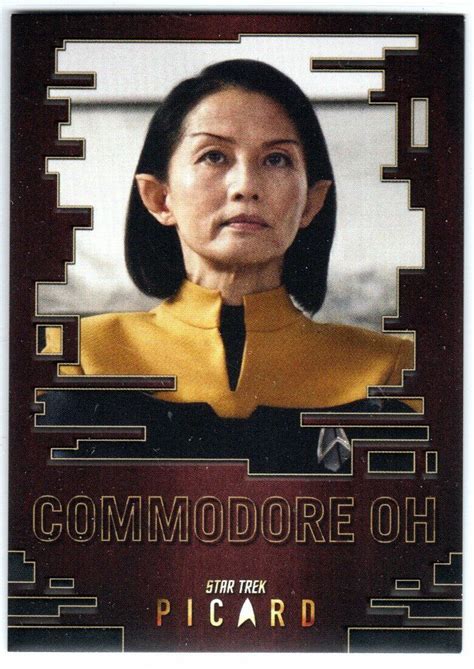 STAR TREK PICARD SEASON C17 CHARACTER INSERT Tamlyn Tomita As Commodore ...