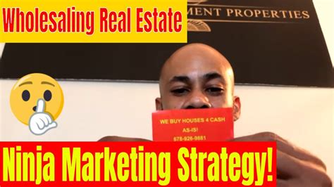 Wholesaling Real Estate Ninja Marketing Strategy To Get Sellers