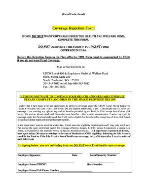 Fillable Online Ufcwl Healthandwelfare Coverage Rejection Form