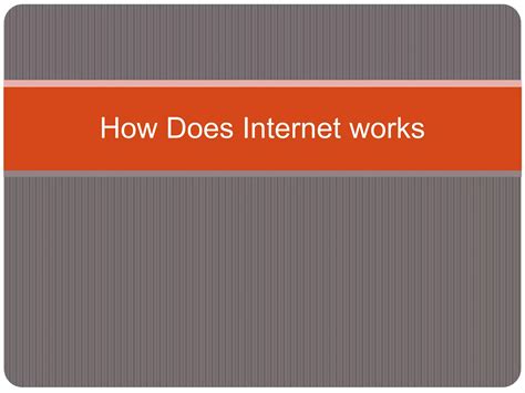 How Does Internet Works Ppt