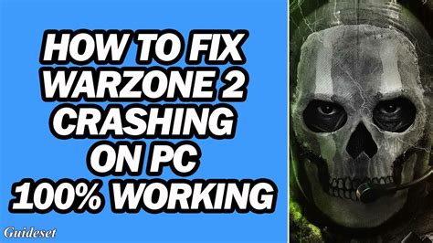 Fix Warzone Crashing On Pc How To Fix Warzone Keeps Crashing On