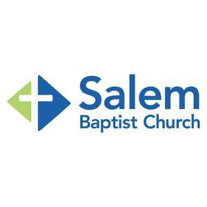 Salem Baptist Church (Podcast) - Salem Baptist Church | Listen Notes