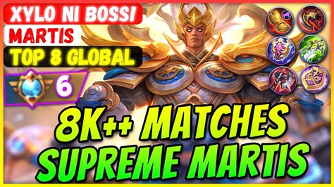 K Matches Supreme Martis Build Top Global Martis Xylo Ni Boss