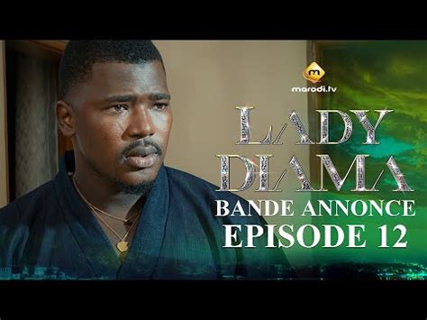 S Rie Lady Diama Saison Pisode Bande Annonce