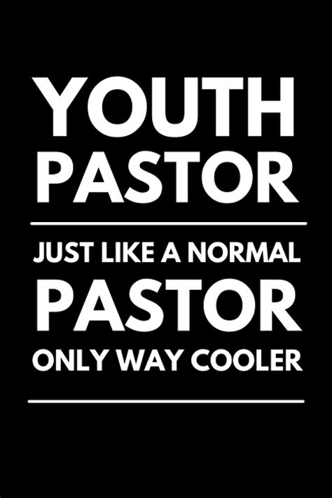 Youth Pastor Just Like A Normal Pastor Only Way Cooler Funny Notebook