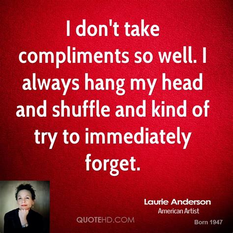 Laurie Anderson Quotes Quotesgram