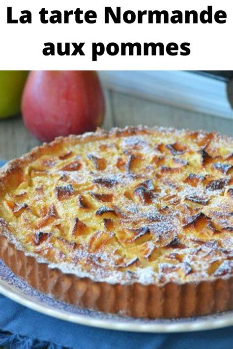 La Tarte Normande Aux Pommes Universmag Tarte Aux Pommes Normande