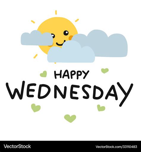 Happy wednesday cute sun smile and cloud cartoon Vector Image