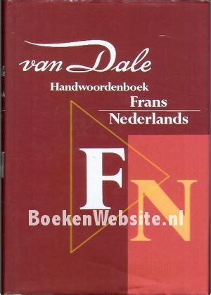 Van Dale Handwoorden Boek Frans Nederlands Bogaards P