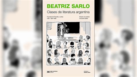 Beatriz Sarlo Deleuze Masotta Por Qué Nos Gustan Los Libros Que