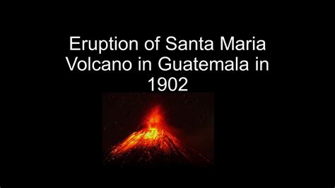 Santa Maria Volcano