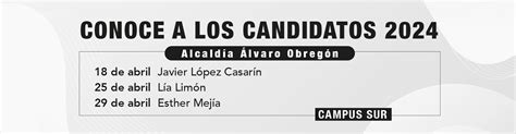 Conoce a tus candidatos locales Universidad Anáhuac México