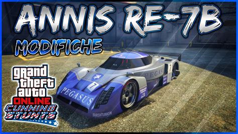 Gta Online Ita Annis Re B Modifiche Gta Ita New Dlc Cunning