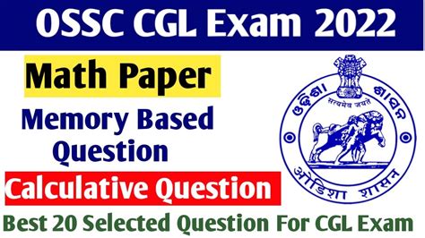 OSSC CGL Math Memory Based Questions 20 Important And Calculative