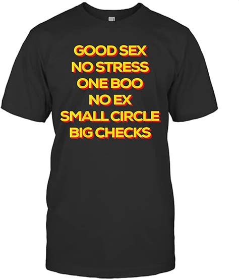 Good Sex No Stress One Boo No Ex Small Circle Big Checks T Shirt