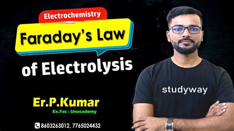 Faraday Law Of Electrolysis Faraday 1st Law Second Law YouTube