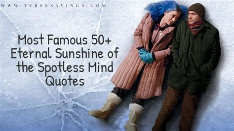 Eternal Sunshine of the Spotless Mind Quotes Eternal Sunshine