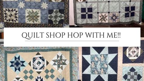 2022 Quilt Shop Hop YouTube