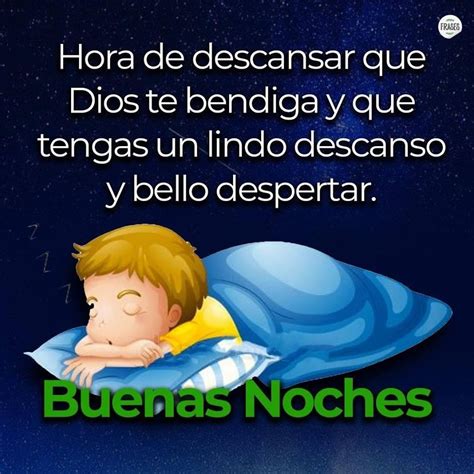 Hora De Descansar Que Dios Te Bendiga Y Que Tengas Un Lindo Descanso Y