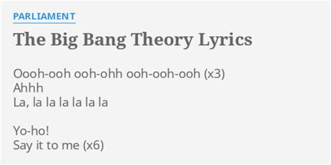 The Big Bang Theory Lyrics By Parliament Oooh Ooh Ooh Ohh Ooh Ooh Ooh Ahhh