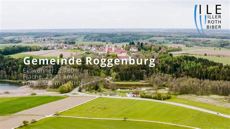 Imagefilm Gemeinde Roggenburg ILE Iller Roth Biber YouTube